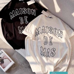 Áo phông đồng giá in chữ maison